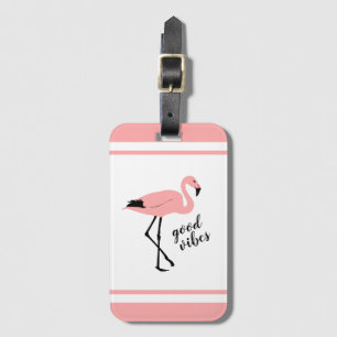 Étiquette À Bagage Balise Flamant rose Good Vibes Rose noir mignonne