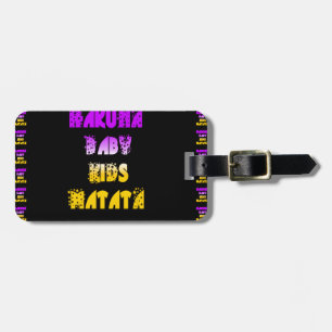 Étiquette À Bagage Beau Hakuna Matata Art Print