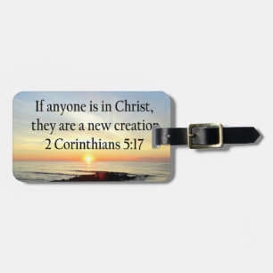 ÉTIQUETTE À BAGAGE BEAU LEVER DE LEVER 2 CORINTHIANS 5:17 DESIGN