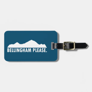 Étiquette À Bagage Bellingham s'il vous plaît