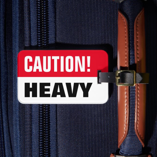 Étiquette À Bagage Caution lourde valise | Drôle bagage de voyage (Insitu Rectoal 4)