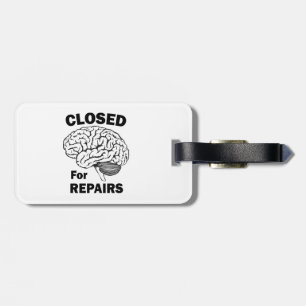 Étiquette À Bagage Cerveau Fermé Pour Réparations