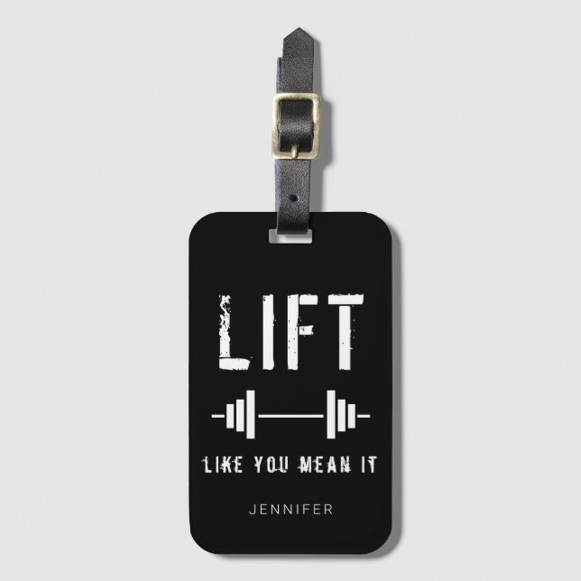 Étiquette À Bagage Citation Black White Fitness Lift Comme Vous Le Vo (Devant Vertical)