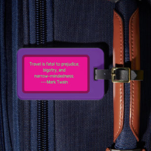 ÉTIQUETTE À BAGAGE CITATION DE VOYAGE, "VOYAGER EST FATAL À PRÉJUDICE