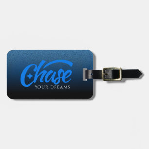Étiquette À Bagage Citation Inspirationnelle Chasser vos rêves
