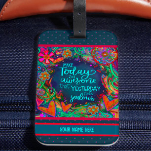 Étiquette À Bagage Citer aujourd'hui Nom personnalisé Inspirivity Flo