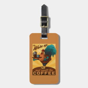 Étiquette À Bagage Coq - Réveillez-vous et sentez le café