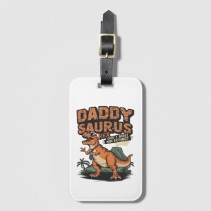 Étiquette À Bagage Daddysaurus Rex - Légende préhistorique Cool