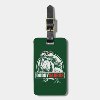 Étiquette À Bagage DaddySaurus T-rex Dinosaur Drôle Fête des pères