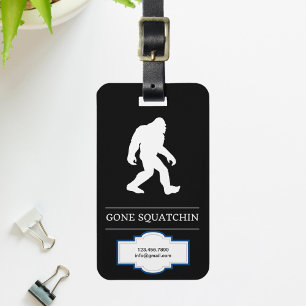 Étiquette À Bagage Drôle de Big Foot Parti en Squatchin Sasquatch