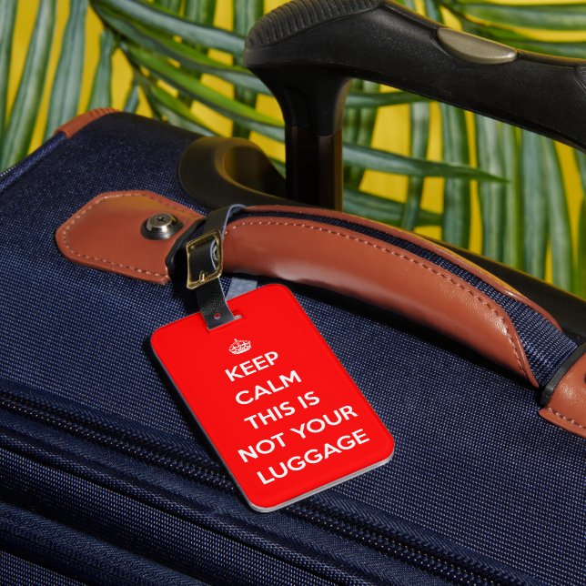 Étiquette À Bagage Drôle Gardez Le Calme Pas Vos Bagages (Insitu Rectoal 1)