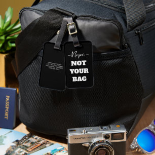Étiquette À Bagage Drôle noir non votre sac Texte