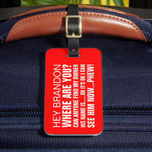 Étiquette À Bagage Drôle Nom personnalisé Où êtes-vous