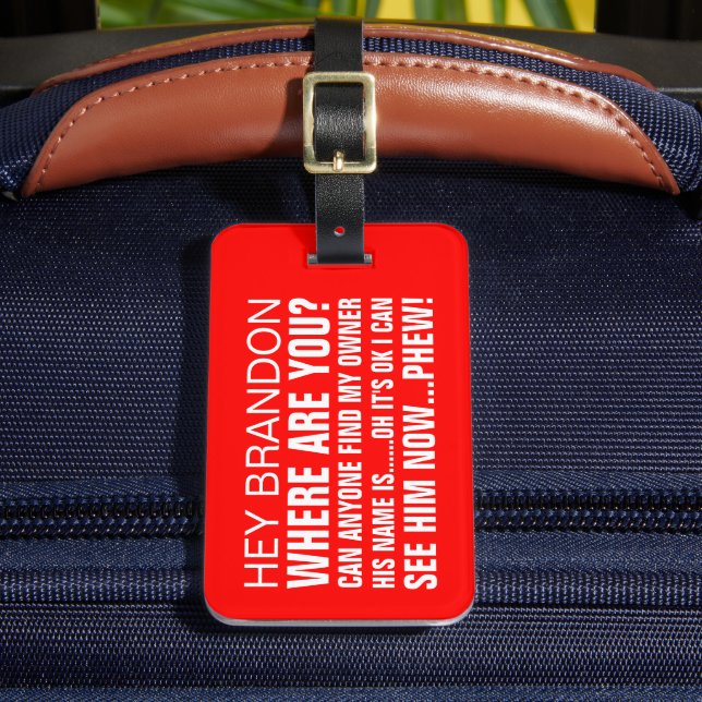 Étiquette À Bagage Drôle Nom personnalisé Où êtes-vous (Insitu Rectoal 2)