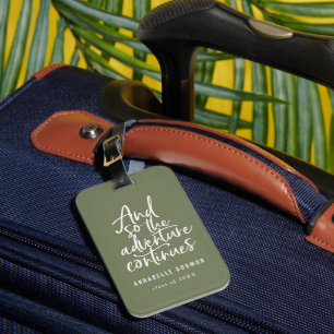 Étiquette À Bagage Et donc l'aventure continue bagages kaki vert