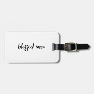 Étiquette À Bagage Étiquette bénie de bagage de maman