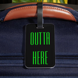 Étiquette À Bagage Étiquette de bagage personnalisée et drôle Outta H
