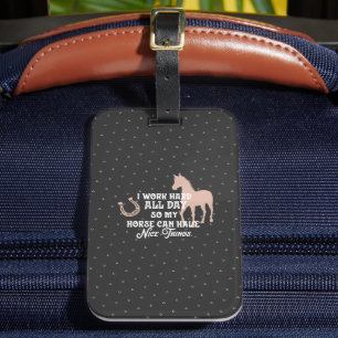 Étiquette À Bagage Funny Equestrio "Je travaille dur toute la journée