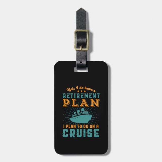 Étiquette À Bagage Funny Retraité Plan de retraite Croisière Vacances (Devant Vertical)