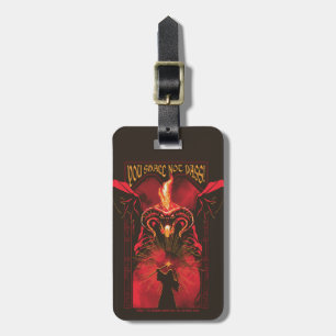 Étiquette À Bagage GANDALF™ contre Balrog "Vous ne passerez pas" Grap