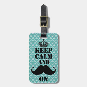 Étiquette À Bagage Gardez la moustache calme dessus