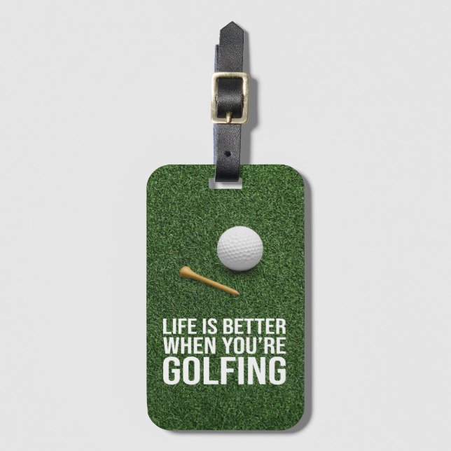 Étiquette À Bagage Golflife est meilleur quand vous jouez au golf (Devant Vertical)