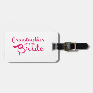 Étiquette À Bagage Grand-mère de la mariée rose sur blanc