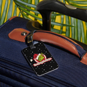 Étiquette À Bagage Grinch   Je suis toujours de saison
