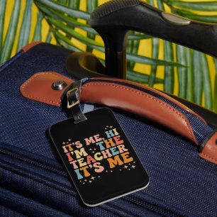Étiquette À Bagage Groovy c'est moi Salut je suis l'enseignant C'est