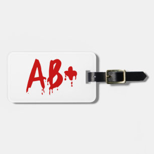 Étiquette À Bagage Groupe sanguin AB+ Positif #Hôpital d'horreur