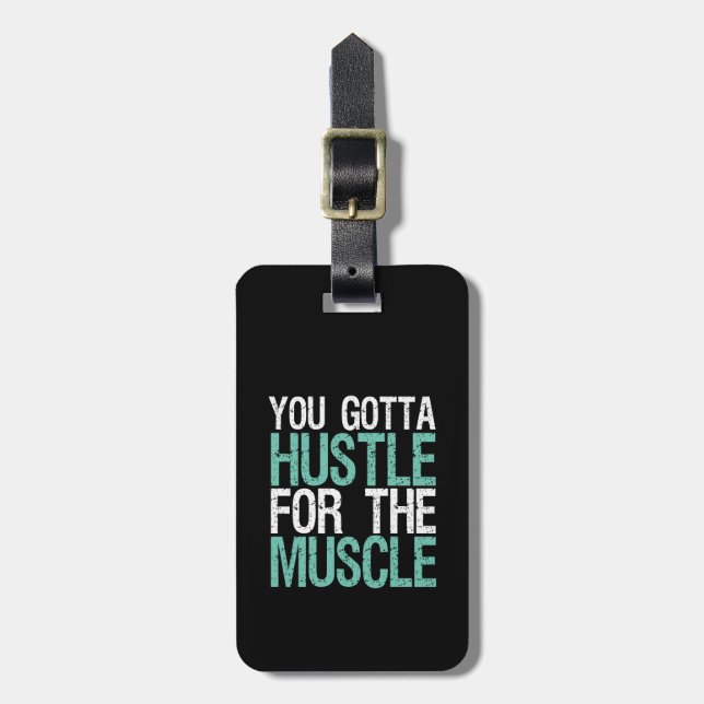 Étiquette À Bagage Gymnase Fitness Entraînement Vous Devrez Hustle Po (Devant Vertical)