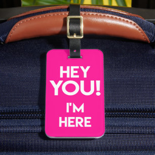 Étiquette À Bagage Hé Toi ! Amusant Neon Pink Bag Attention