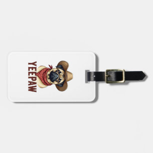 Étiquette À Bagage Illustration de chien occidental YeePaw Pug cowboy