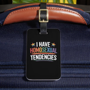 Étiquette À Bagage J'ai des tendances homosexuelles Fierté LGBTQ Arc-
