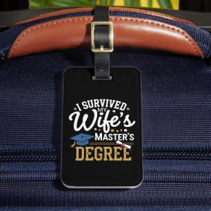 Étiquette À Bagage J'ai survécu au master de ma femme Diplômée de ma