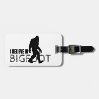 Je crois en Bigfoot Sasquatch drôle