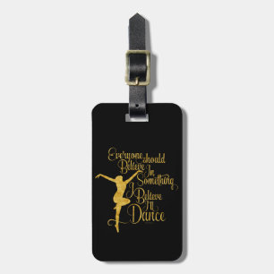 Étiquette À Bagage Je crois que je danserai