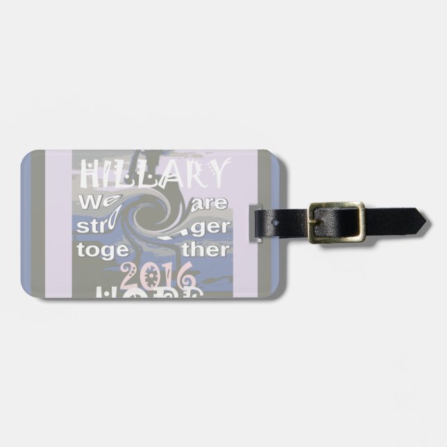 Étiquette À Bagage J'Espère Hillary USA Nous Sommes Forts Ensemble (Devant horizontal)