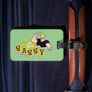 Étiquette À Bagage Johnny Bravo - Hey There Sassy