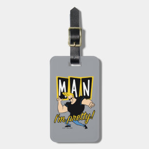 Étiquette À Bagage Johnny Bravo - Man I'm Pretty
