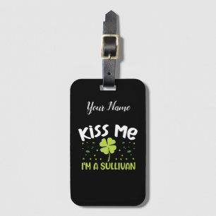 Étiquette À Bagage Kiss Me I'm A Sullivan - Nom Sullivan