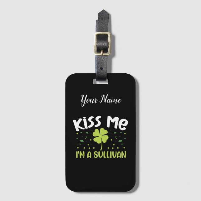 Étiquette À Bagage Kiss Me I'm A Sullivan - Nom Sullivan (Devant Vertical)