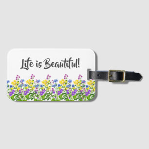 Étiquette À Bagage La vie est belle   Fleurs sauvages de l'aquarelle 