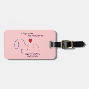 Étiquette À Bagage L'adoption est la meilleure option