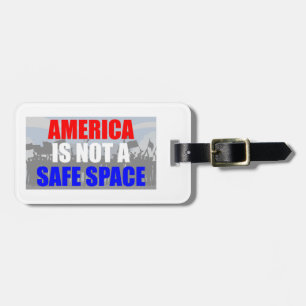 Étiquette À Bagage L'Amérique n'est pas un espace sûr
