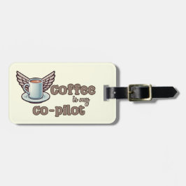 Étiquette À Bagage Le café est mon copilote