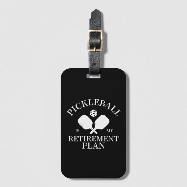 Étiquette À Bagage le pickleball est mon plante de retraite (Devant Vertical)