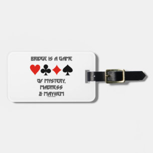 Étiquette À Bagage Le pont est un jeu de folie et de mutilation de