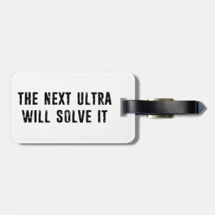 Étiquette À Bagage Le Prochain Ultra Le Résoudra