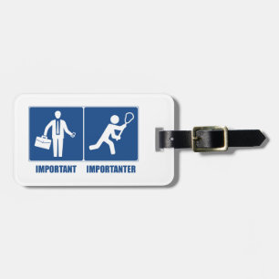 Étiquette À Bagage Le Travail Est Important, La Crosse Est Importante